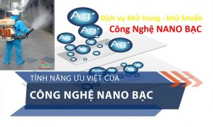 Dịch vụ phun khử trùng khử khuẩn diệt khuẩn công nghệ Nano Bạc